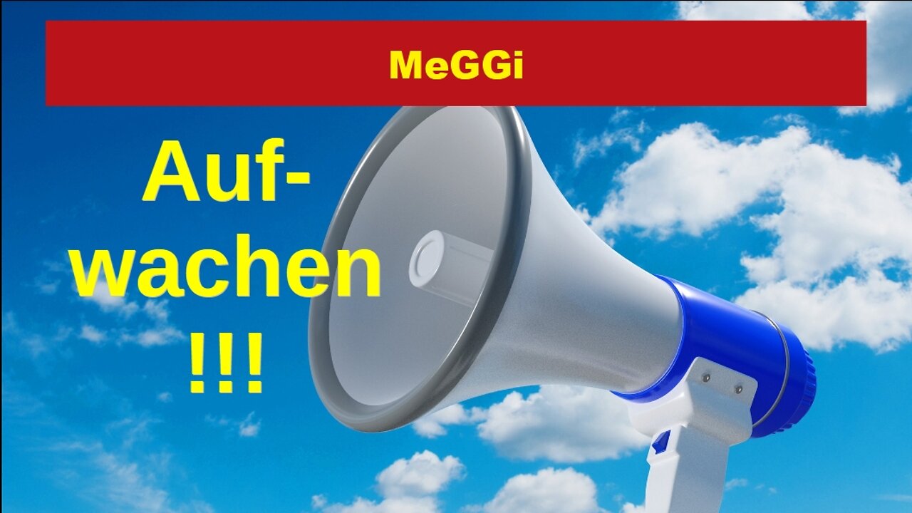MeGGi - AUFWACHEN !!!