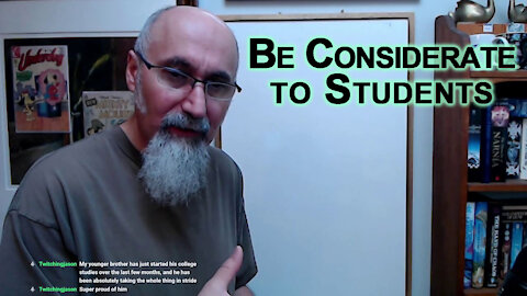 Be Considerate to Those Who Are in School Right Now, Thoughts on Students and Education