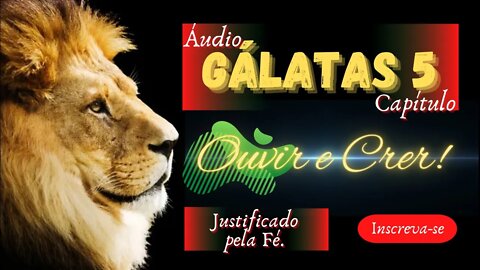Gálatas, capítulo 5 (Bíblia sagrada). @ouvirecrer61