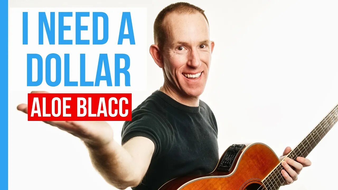 I Need A Dollar ★ Aloe Blacc ★ Guitar Lesson Acoustic Tutorial [with PDF]