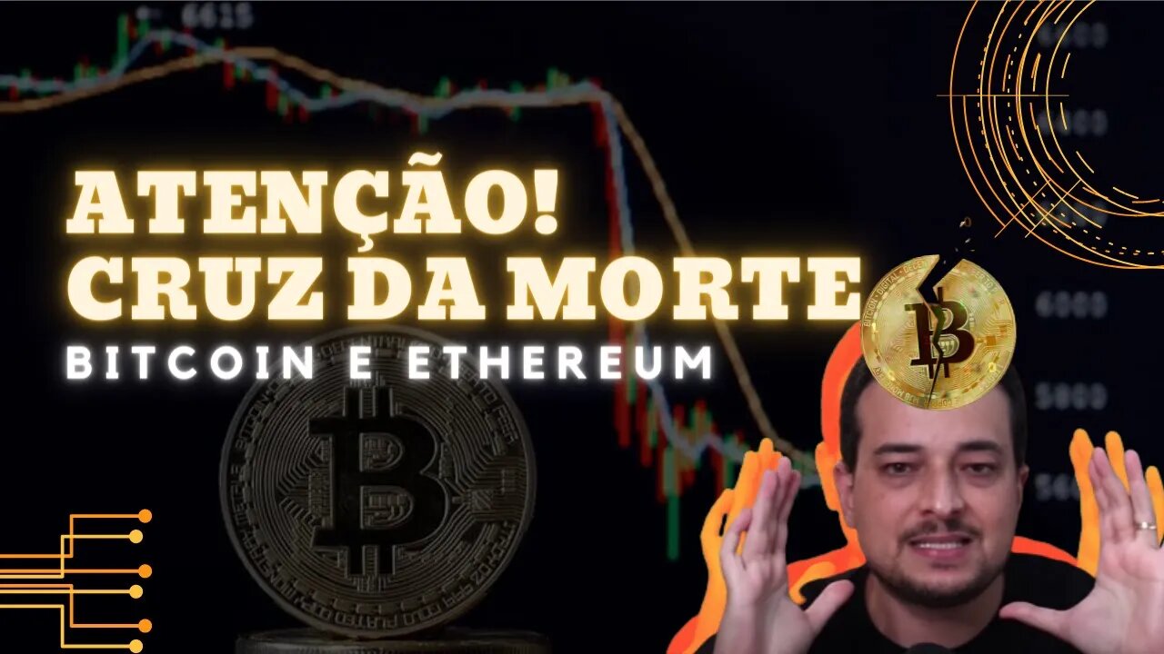 AFINAL VOCÊ DEVERIA SE PREOCUPAR COM A CRUZ DA MORTE DO BTC E ETH?? - CRIPTOMANIACO