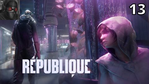 Let's Play Republique - Ep.13