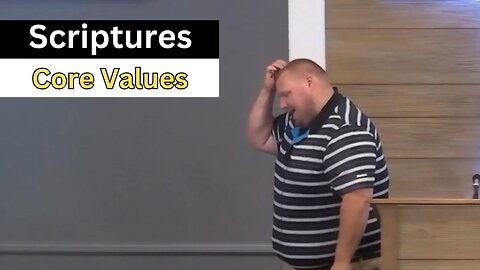 Scriptures Core Values