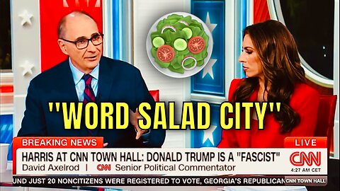WOW! Even CNN is now Accusing Kamala of giving WORD SALAD answers!