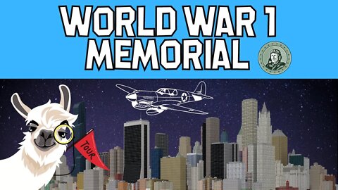 World Tourism Week- World War 1 Memorial Tour! Upland Metaverse!