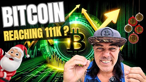 CAN BITCOIN REACH 111K BEFORE CHRISTMAS???