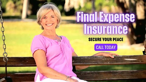 Understanding Final Expense Insurance