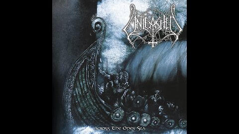 Unleashed - Across The Open Sea
