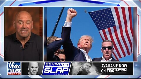 UFC's Dana White: Trump's One Of The Toughest Human Beings On The Planet