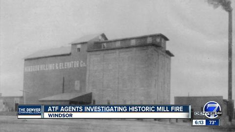 ATF agents investigating historic mill fire