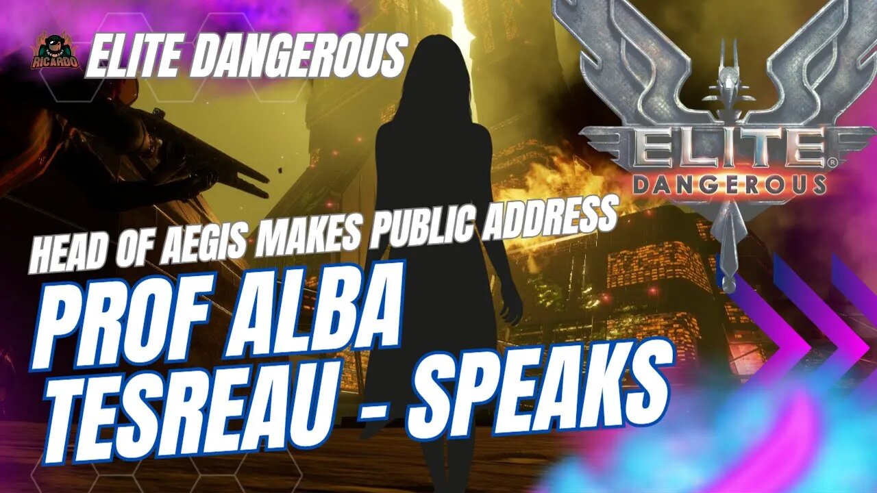 HEAD OF AEGIS MAKES PUBLIC ADDRESS Professor Alba Tesreau // Elite Dangerous