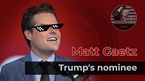 Why they don't like Matt Gaetz - Trump's nominee