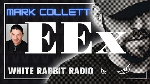 EEx Live | August 09, 2024 | Mark Collett