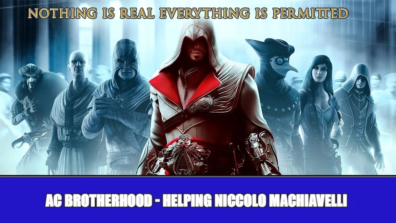 Helping Machiavelli Uncover a Medieval Conspiracy - Assassin's Creed Brotherhood