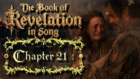 The Book of Revelation in Song Chapter 21 - Orchestral Duet