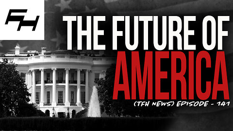 The People Have Spoken | Former President Donald J Trump Is President Elect #47 | TFH EPISODE #141