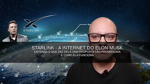 Starlink a internet do Elon Musk! Entenda como funciona e o que faz dela promissora!