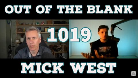 Out Of The Blank #1019 - Mick West