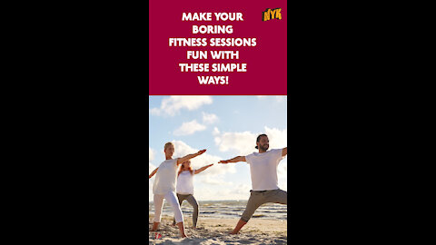 Top 4 Ways To Make Fitness Sessions Fun *