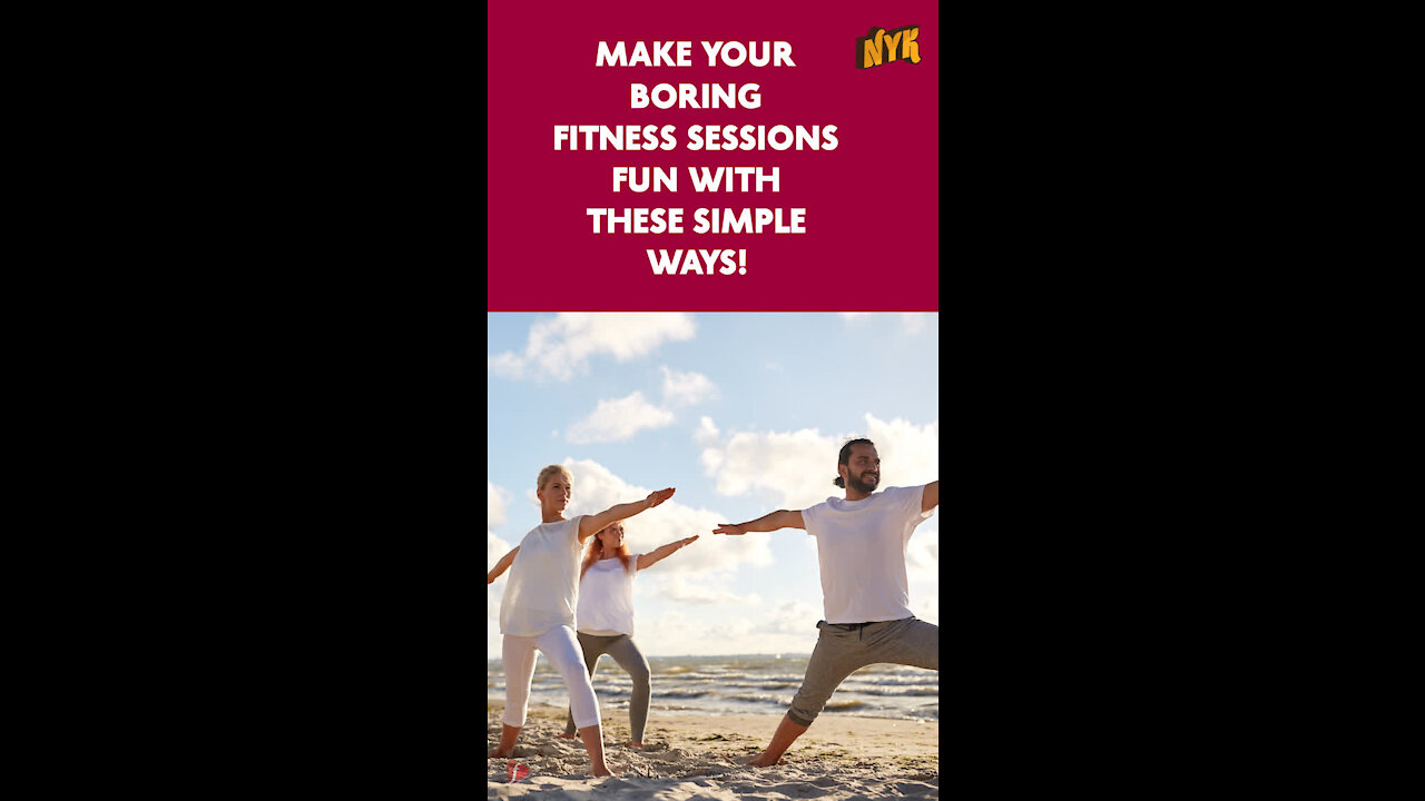 Top 4 Ways To Make Fitness Sessions Fun *