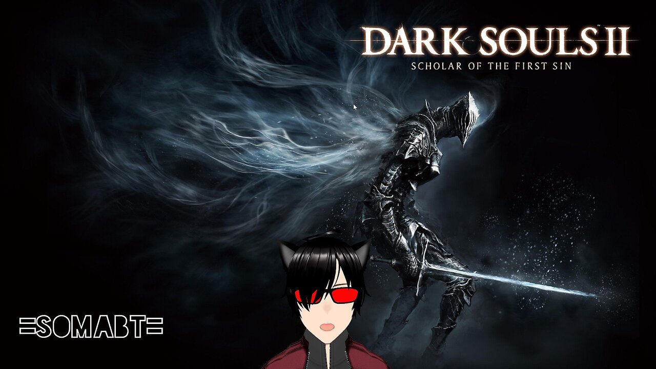 Dark Souls 2 First playthrough #1