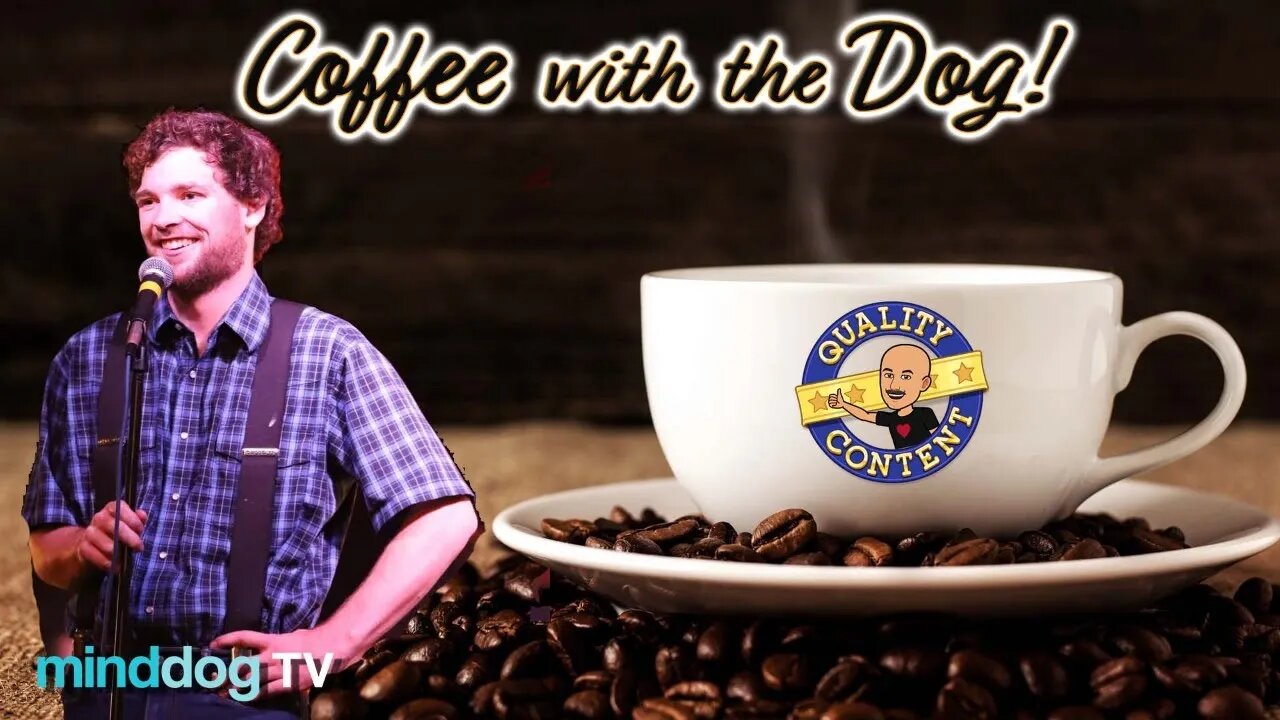 Coffee with the Dog EP77 - Fridays Have Ridges