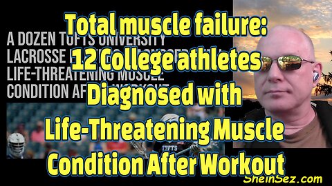 Total muscle failure: College athletes with Life-Threatening Muscle Condition After Workout-658