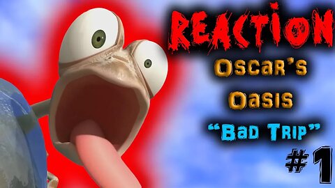 A DANK BOWL OF CANCEROUS SCREAMS | Oscar's Oasis episode reaction | Part one | Bad Trip