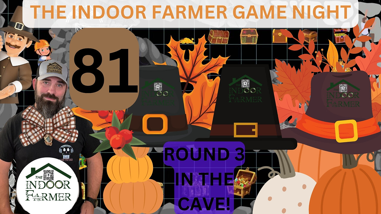 The Indoor Farmer Game Night ep81,Fall Into November. Let's Play Gobble Gobble