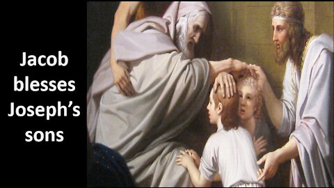 Bible Study Genesis Chapter 48 Explained