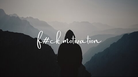 THIS Will ALWAYS Beat Motivation