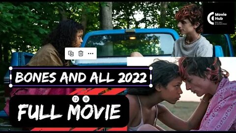 Bones and All 2022 Full Movie | Story | #bonesandall #moviereview