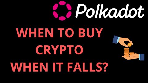 POLKADOT - WHEN TO BUY FALLING CRYPTO EXPLAINED #CRYPTO #TRADING #APEXBULL
