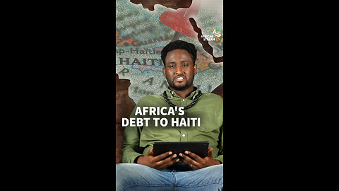 Africa's Debt To Haiti