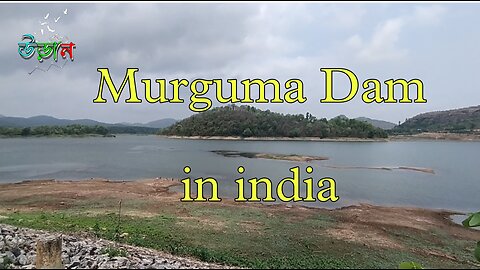 Murguma Dam in india