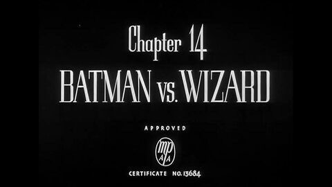 Batman And Robin Ep.14 Batman Vs. Wizard (1949)