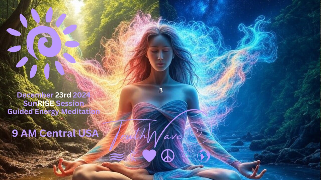 Energize with TruthWave: Morning Meditation - Dec 23, 2024