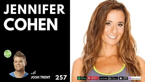 257 Jennifer Cohen: Training Muscles In Your Mind