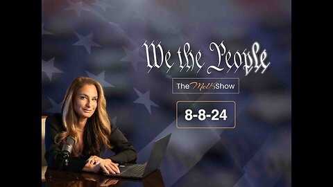 We the People Live Q&A 8-8-24