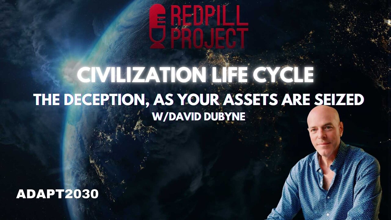 Civilization Cycle Ep. 1: The Deception, As Your Assets Are Seized