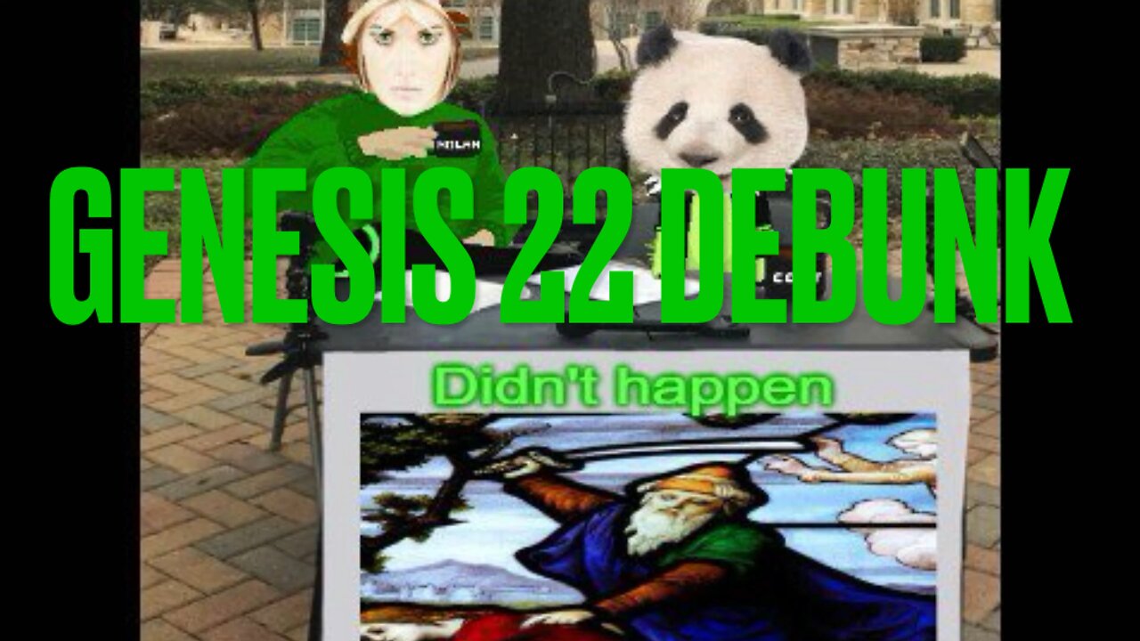 Biblical Debunk; Genesis 22