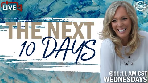 Prophecies | The Next 10 Days | The Prophetic Report with Stacy