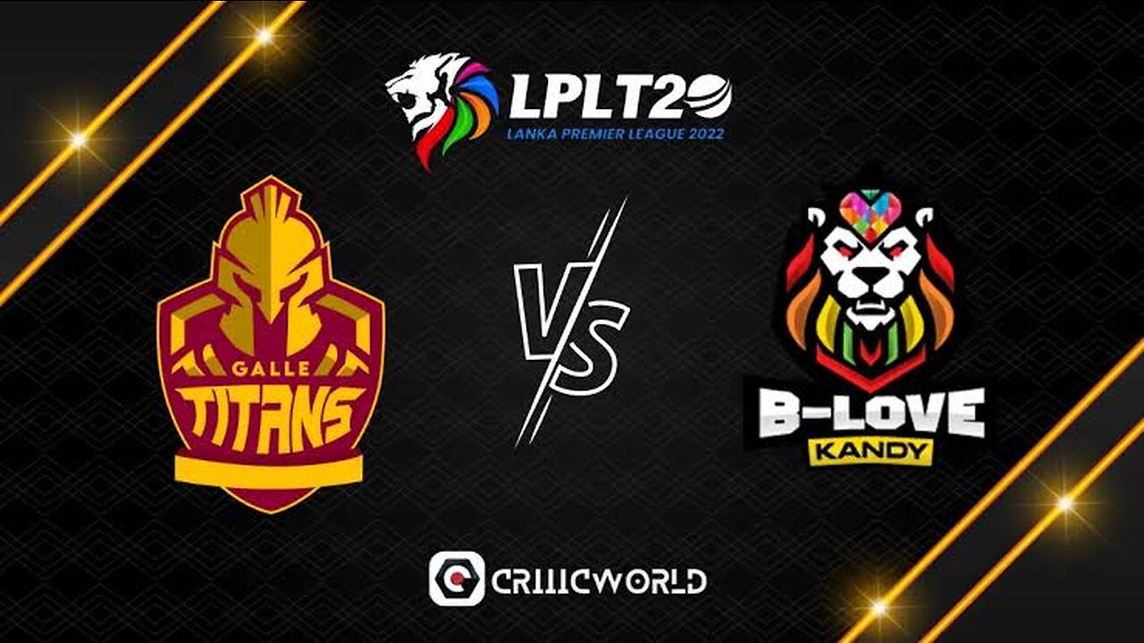 GALLE TITANS VS B LOVE KANDY FULL HIGHLIGHTS MATCH No 5 LPL 2023