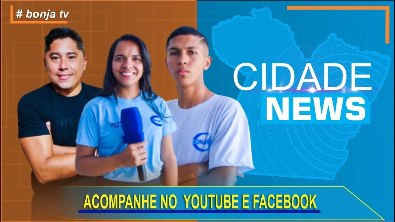 Cidade News Bom Jesus | 21.Julho.2023 | bonja tv