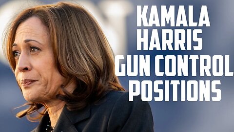 Kamala Harris Gun Control Positions