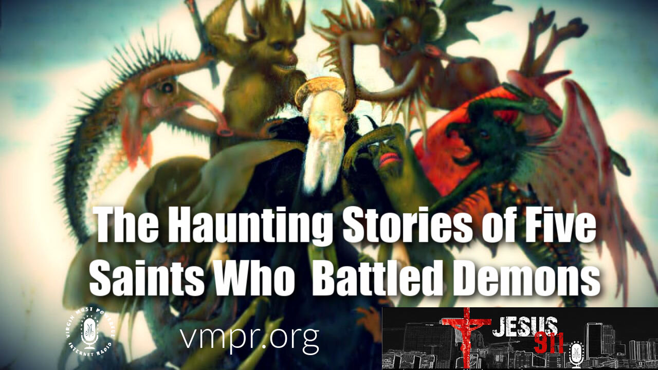 23 Apr 21, Jesus 911: The Haunting Stories of Five Saints Who Battled Demons