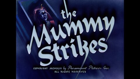 Superman: Episode 14| The Mummy Strikes (1943)