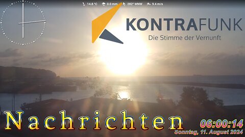 Nachrichten im Kontrafunk 11.08.2024 – 06:00 Uhr #glaubewenig, #hinterfragealles, #denkeselbst