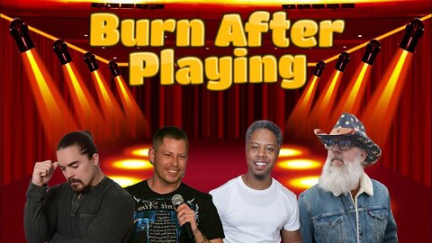 Burn After Playing- Web of Confusion