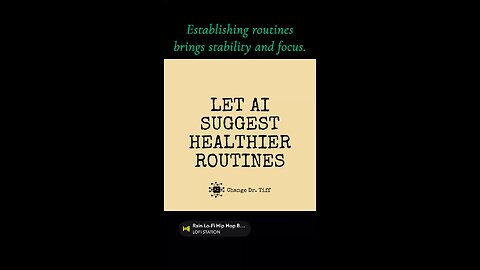 Let AI Suggest Healthier Routines.